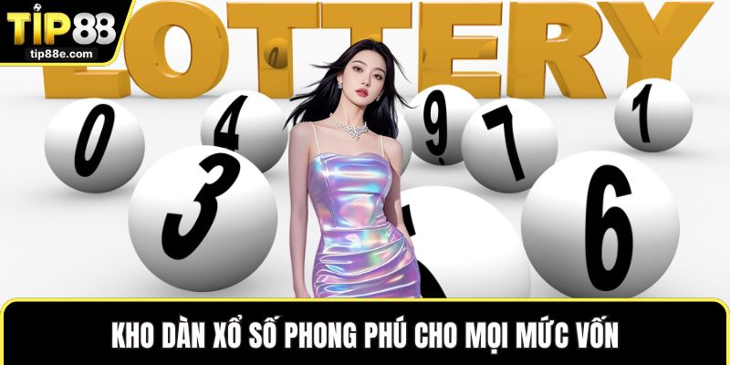 Tạo Dàn Xổ Số Khoa Học Giúp Tăng Khả Năng Trúng Thưởng Lớn 2 Kho dàn xổ số phong phú cho mọi mức vốn